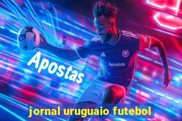 jornal uruguaio futebol